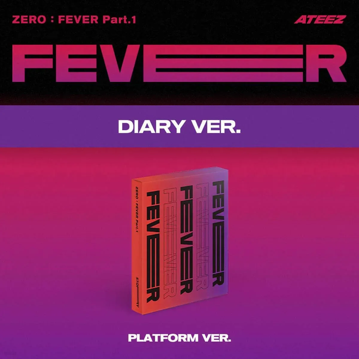 ATEEZ - ZERO : FEVER Part.1 (PLATFORM VER) (DIARY VER)