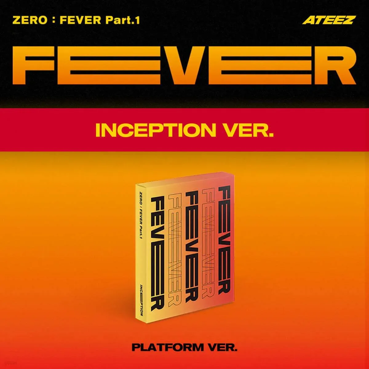 ATEEZ - ZERO : FEVER Part.1 (PLATFORM VER) (INCEPTION VER)