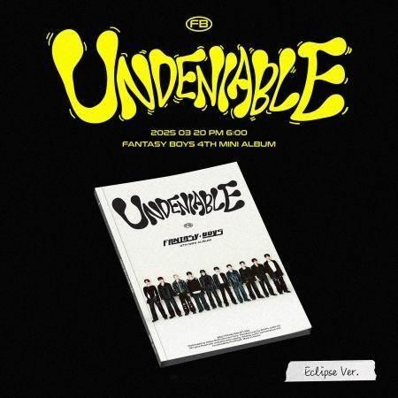 Fantasy Boys 4th mini album [UNDENIABLE] (Eclipse ver.)